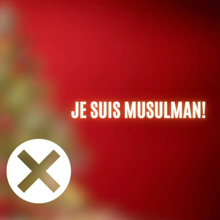 Je suis musulman!